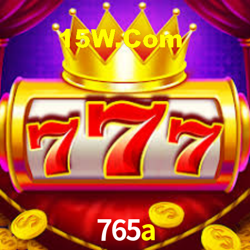 765a,765a.com